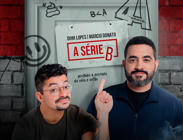 Márcio Donato e Dihh Lopes trazem o humor do stand-up Série B para Guarujá